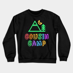 COUSIN CAMP Mountain Forest Best Camping Besties Ever Kids Crewneck Sweatshirt